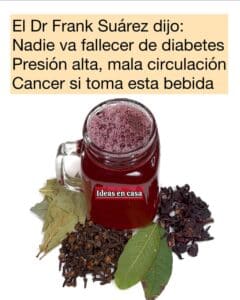 Bebida de Frank Suárez: Su Secreto para el Control de Glucosa y Presión 2 Bebida de Frank Suárez