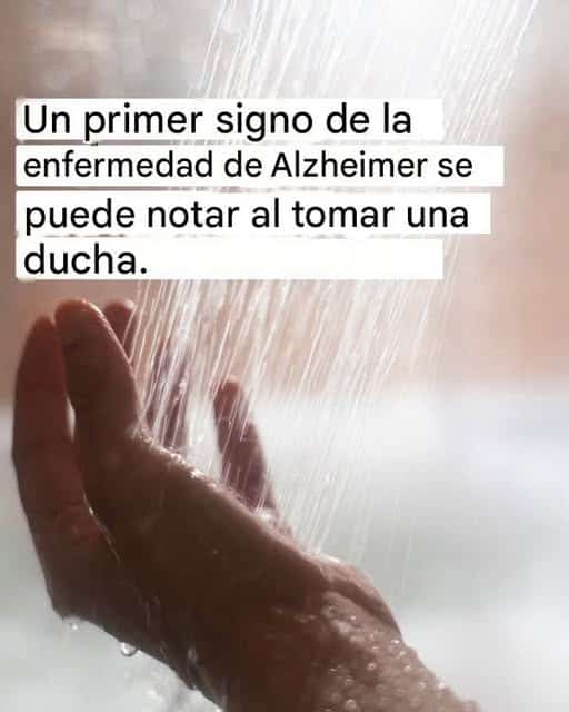 Un signo temprano de la enfermedad de Alzheimer se puede notar al ducharse